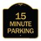 Signmission 2 Hour Parking-Parking for Customers Only, Black & Gold Aluminum Sign, 18" x 18", BG-1818-24498 A-DES-BG-1818-24498 - alternate 1
